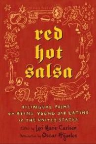 Red Hot SalsaEd. Lori Marie CarlsonGrades 7 to 12